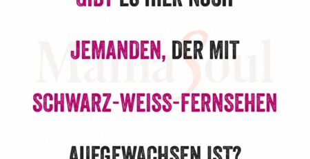 aufgewachsen mit schwarz weiss fernsehen