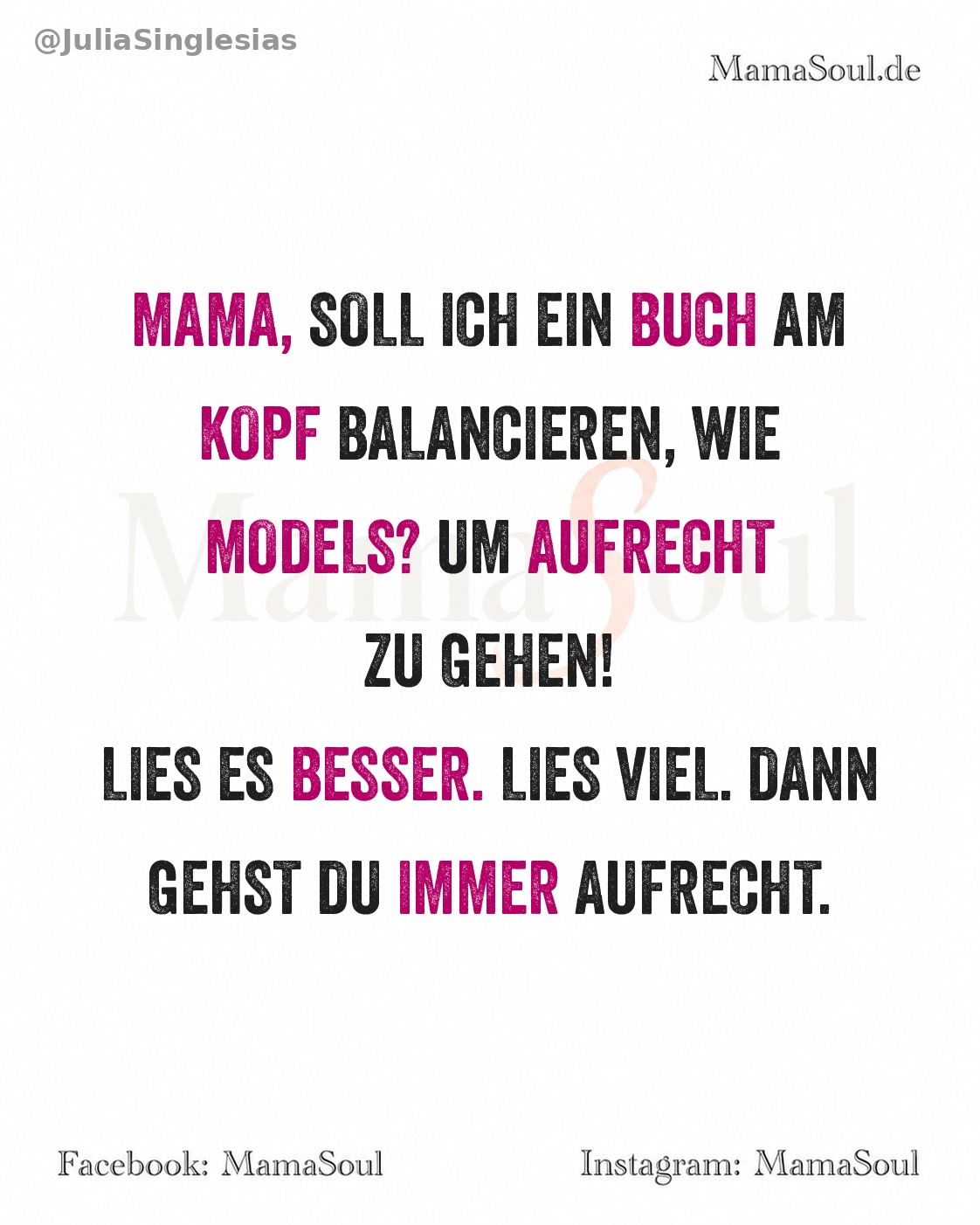 aufrecht gehen durch lesen